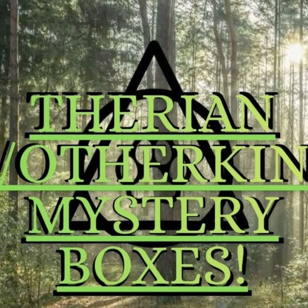 Therian Otherkin Mystery Boxes